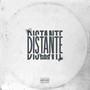 Distante (Explicit)