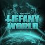 TIFFANY WORLD (Explicit)