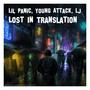 Lost In Translation (feat. LJ & Young Attack) [Explicit]