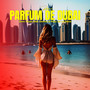 Parfum de Dubai (Remix)