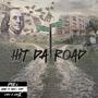 Hit da road (Explicit)