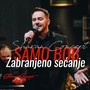 Zabranjeno Secanje