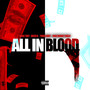 All In Blood (Explicit)