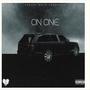 On One (feat. Graphik, Dohse & Delgod) [Explicit]