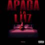 APAGA LA LUZ (feat. Renato Baltazar) [Explicit]