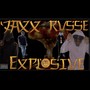 Explosive (feat. Russé) [Explicit]