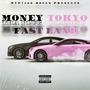 Fast Lane (feat. Tokyo Diamond) [Explicit]