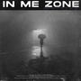 In Me Zone (feat. Langa) [Explicit]