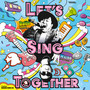 Let’s Sing Together -Theme Song for 335-