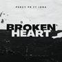 Broken Heart (feat. Igna) [Explicit]