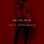 Can I Take You Out (feat. Sean Carson & Bodybagg Jonez)