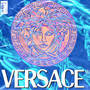 Versace (Explicit)