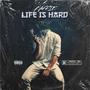 Life is Hard (feat. Baffie) [Explicit]