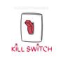 KiLL SWiTCH (Explicit)