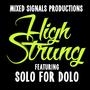 High Strung (feat. Solo for Dolo)