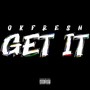 Get It (Explicit)