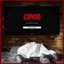 Condo (feat. Bre3zyTheHeartless) [Explicit]