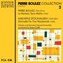 Pierre Boulez Collection, Vol. 2