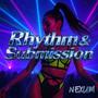 Rhythm & Submission (Explicit)
