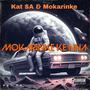Mokarinke Ke Nna (SmallShebe Wabolena) (feat. Kat SA & Mokarinke)
