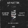 We Matter (Explicit)