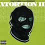 XTORTION 2 (Explicit)