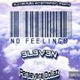 No Feelings (feat. Persevere Dollaz) [Explicit]