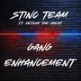 Gang Enhancement (feat. KetchyTheGreat) [Explicit]