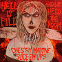 Hell Is Full And We Need the Room (Explicit)