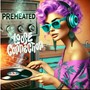 Preheated