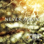 Never again