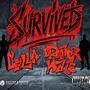 SURVIVED (feat. GZILLA)