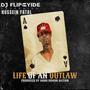 Life Of An Outlaw (feat. Hussein Fatal)