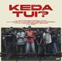 KEDA TUI? (feat. 3x, Rafid Dewan, Fahim Rudro, S1 Soykot & Jonathan 147)