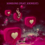 Someone (Explicit)