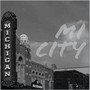 MI City (Explicit)