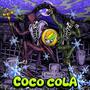 Coco Cola (feat. Bobby Alix) [Explicit]