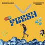 Fresh (Explicit)