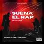 Suena el Rap (feat. MC Diaz16)