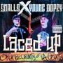 Laced Up (feat. Young Dopey) [Explicit]