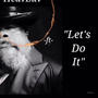 Let's Do It (feat. Trulia Monroe.)