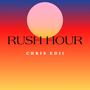 Rush Hour (Explicit)