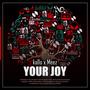 Your Joy (feat. Meez)