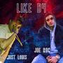 Like B4 (feat. Joe Roc) [Explicit]