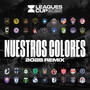 Nuestros Colores (2025 Remix)