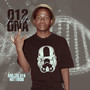 012 in My Dna (Explicit)