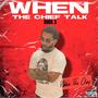 When the Chief Talk Book 3 (Explicit)