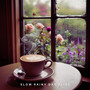 Slow Rainy Day Bliss