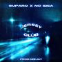 Suparo x No idea (Jersey Club Remix)