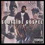 Soufside Gospel (Explicit)